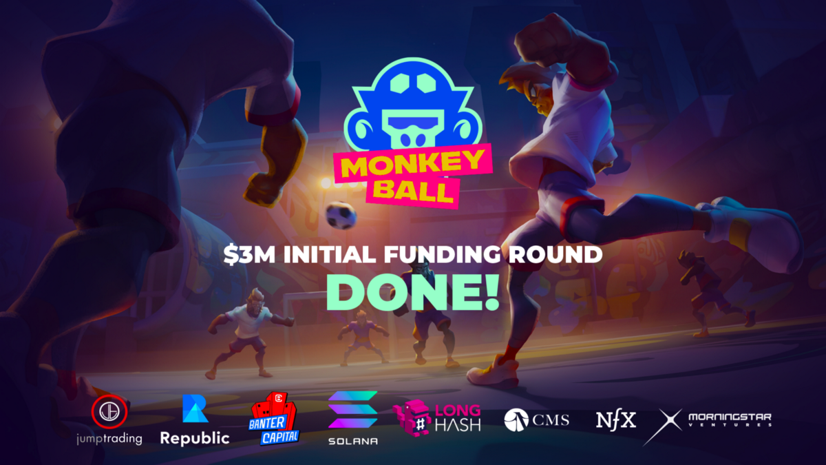 Business of Esports - Solana Gaming Platform “MonkeyBall” Raises $3 Million